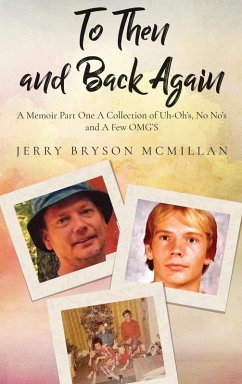 To Then and Back Again - McMillan, Jerry Bryson