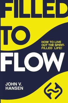 FILLED TO FLOW - Hansen, John Voris