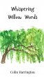 Whispering Willow Words - Bild 1
