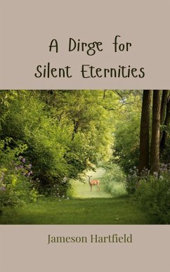 Cover A Dirge for Silent Eternities