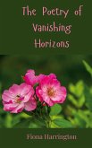 The Poetry of Vanishing Horizons