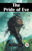 The Pride Of Eve Part I The Pride Of Eve Part I