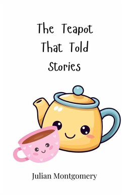 Cover The Teapot That Told Stories