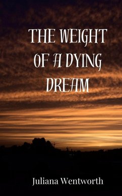 Cover The Weight of a Dying Dream