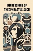 Impressions of Theophrastus Such