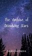 The Archive of Dissolving Stars - Bild 1
