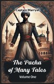 The Pacha of Many Tales Volume One The Pacha of Many Tales Volume One