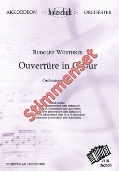 Würthner, Rudolf Ouvertüre in C-Dur Akkordeonorchester Stimmenset