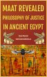 Maat Revealed, Philosophy of Justice In... - Bild 1