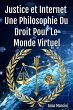 Justice et Internet, Une Philosophie du... - Bild 1