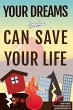 Your Dreams Can Save Your Life (The Art... - Bild 1