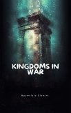 Kingdoms In War (eBook, ePUB) Kingdoms In War (eBook, ePUB)