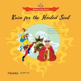 Rain for the Healed Soul (Monkey King, #28) (eBook, ePUB)