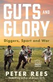 Guts and Glory (eBook, ePUB)