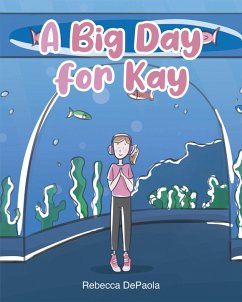 A Big Day for Kay (eBook, ePUB) - DePaola, Rebecca