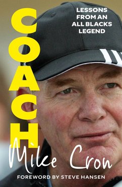 Cover Coach: Lessons from an All Blacks Legend (eBook, ePUB)