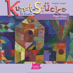 Cover Kunst-Stücke für Kinder. Paul Klee. Burggarten (MP3-Download)