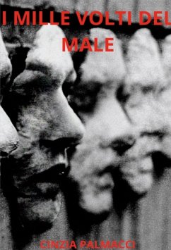 I mille volti del male (eBook, ePUB) - Palmacci, Cinzia