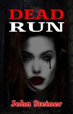 Dead Run (eBook, ePUB)