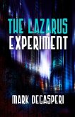 The Lazarus Experiment (eBook, ePUB) The Lazarus Experiment (eBook, ePUB)