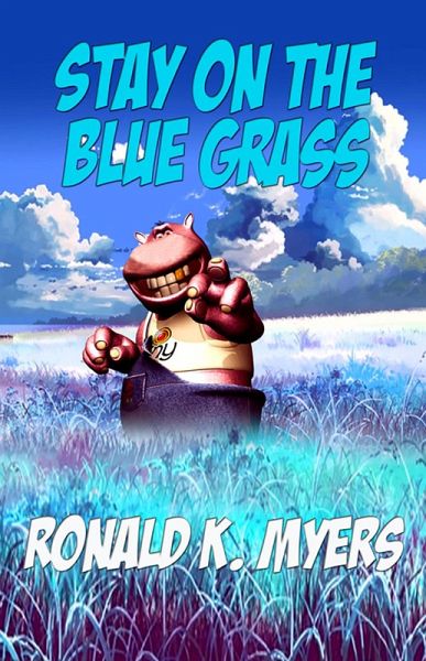 Stay on the Blue Grass (eBook, ePUB)