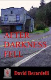 After Darkness Fell (eBook, ePUB) After Darkness Fell (eBook, ePUB)