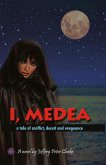 I, Medea (eBook, ePUB)