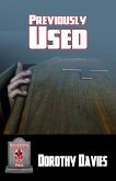 Previously Used: A Horror Anthology (eBook, ePUB) Previously Used: A Horror Anthology (eBook, ePUB)
