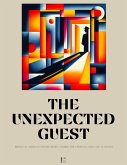 The Unexpected Guest: Bilingual German-English Short Stories for German Language Learners (eBook, ePUB) The Unexpected Guest: Bilingual German-English Short Stories for German Language Learners (eBook, ePUB)