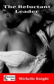 The Reluctant Leader (The Submissive Heart, #2) (eBook, ePUB)