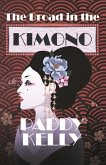The Broad in the Kimono (eBook, ePUB) The Broad in the Kimono (eBook, ePUB)