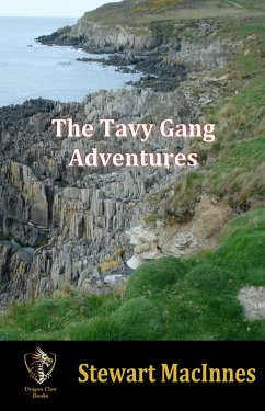 The Tavy Gang Adventures (eBook, ePUB) - MacInnes, Stewart