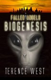 Biogenesis - Fallen Angels: Book 2 (eBook, ePUB) Biogenesis - Fallen Angels: Book 2 (eBook, ePUB)