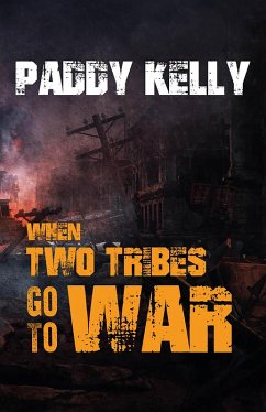 Cover When Two Tribes Go to War (eBook, ePUB)