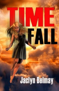 Time Fall (eBook, ePUB) - Belmay, Jaclyn