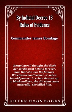 Cover By Judicial Decree 13: Rules of Evidence (eBook, ePUB)