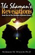 The Shaman's Revelations - Shamanic... - Bild 1