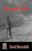 Beyond Guilt (eBook, ePUB)