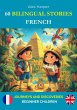 60 Bilingual Stories for Learning... - Bild 1
