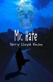 Mr. Hate (eBook, ePUB)