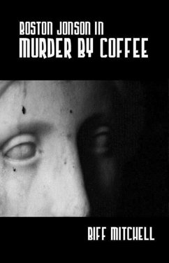 Cover Boston Jonson in Murder by Coffee (eBook, ePUB)