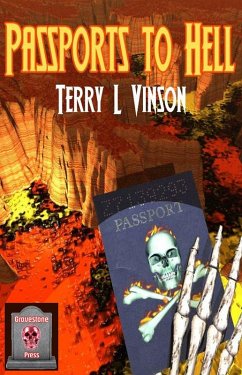 Passports to Hell (eBook, ePUB) - Vinson, Terry