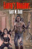 Earth's Dragons - Earth Is Ours Book 3 (eBook, ePUB) Earth's Dragons - Earth Is Ours Book 3 (eBook, ePUB)