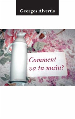 Comment va ta main? (eBook, ePUB) - Tiniakos