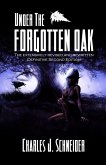 Under The Forgotten Oak (eBook, ePUB)