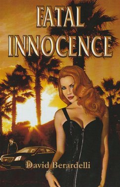 Fatal Innocence (eBook, ePUB) - Berardelli, David