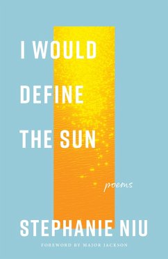 I Would Define the Sun (eBook, ePUB) - Niu, Stephanie