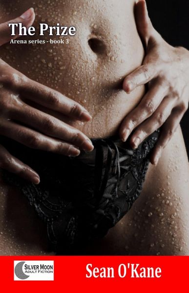 The Prize - Arena Series Book 3 (eBook, ePUB)