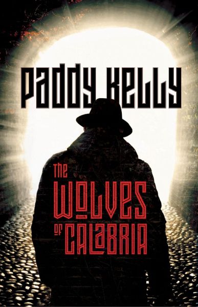 The Wolves of Calabria (eBook, ePUB)