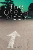 The Green Moon (eBook, ePUB)